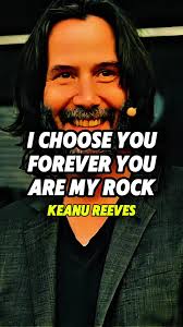 Keanu Reeves: Forever My Rock