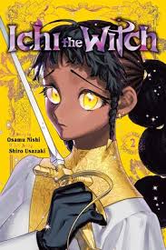 Ichi the Witch, Vol. 2 | Book by Osamu Nishi, Shiro Usazaki | Official  Publisher Page | Simon & Schuster