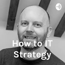 سلسلة بودكاست ‫How to IT Strategy‬