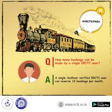 Irctc Allows An Aadhaar Verified User To Reserve 12 Bookings Monthly That Comprises Of 6 Passengers In A Single Ticket To Book Your J Books Booking Passenger