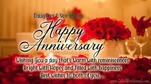 May you always have respect, love, and care for . Happy Anniversary Daughter Son In Law Images Latest World Events
