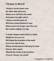 I Dream A World Where Man No Other Man Will Scorn Where Love Will Bless The Earth Peace Poems Earth Poems Romantic Poems