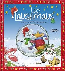 Leo Lausemaus Wartet Auf Weihnachten 9783938323595 Amazon Com Books