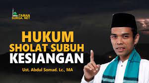 We did not find results for: Hukum Sholat Subuh Kesiangan Ustadz Abdul Somad Lc Ma Youtube