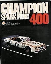 1908 champion founded the ac spark plug company, based in a buick building in flint. 1975 Champion Spark Plug 400 Wikipedia