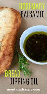 Rosemary Balsamic Bread Dipping Oil Bread Dipping Oil Dipping Oil Recipe Dipping Oil