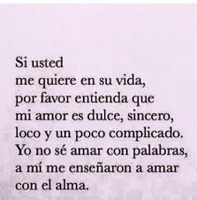 Quote Love Amor Sincero Valiente Quotes Math Amor