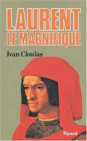 Comment detruire la reputation du plus celebre agent secret: Laurent Le Magnifique Von Ivan Cloulas