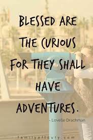 When we traveled around the world, we wanted to go on a really big adventure, worthy of such a grand trip. Family Travel Quotes 31 Inspiring Family Vacation Quotes To Read In 2020