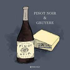 Franschhoek Wine Tram Wine Cheese Pairing 101 Pinot Noir And Gruyere Why It Works The Ever Present Red Berry Fruit Of A Pinot Noir Is The Perfect Match For The Nutty