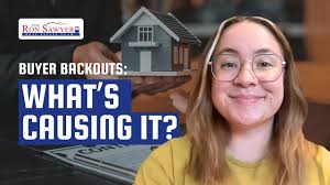 Why Are Buyers Backing Out of Real Estate Deals?