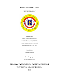 Yang mana digunakan untuk memilih pasar sasaran, mencari peluang, mencari segmen pemimpin pasar. Makalah The Body Shop