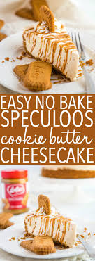 Easy No Bake Speculoos Cookie Butter Cheesecake Recipe In 2020 Butter Cookies Speculoos Cookies Fun Cheesecake Recipes