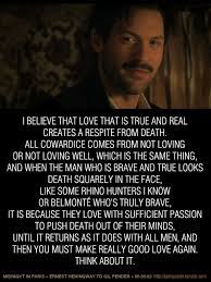 Ernest Hemingway To Gil Pender In Midnight In Paris Movie Quotes Paris Quotes Quotes