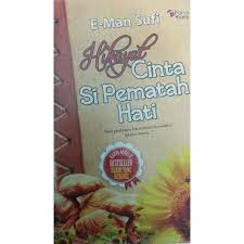Ost hikayat cinta si pematah hati. Novel Hikayat Cinta Si Pematah Hati By E Man Sufi Shopee Malaysia