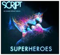 Semua dusta yang telah dia lihat. Terjemahan Lirik Lagu The Script Superheroes