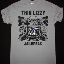 Thin lizzy jailbreak, 1976 04 romeo and the lonely girl. Thin Lizzy Jailbreak Best Rock T Shirts