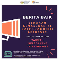 Calon yang terlibat dengan semakan temuduga adalah pemohon yang. Semakan Keputusan Kemasukan Ke Kolej Komuniti Beaufort Facebook