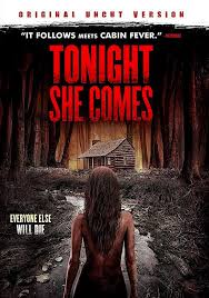Tonight She Comes Uncut Version Dvd The Asylum Sci Fi Horror Movies Thriller Movie Latest Horror Movies