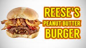 Reese S Peanut Butter Burger Is It Edible Peanut Butter Burger Reeses Peanut Butter Burger