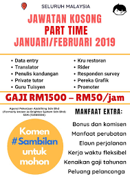 Jawatan kosong guru kpm (kementerian pendidikan malaysia) interim dibuka untuk mereka yang berkelayakkan dan berminat. Maukerja On Twitter Jawatan Kosong Part Time Kemasukan Segera Gaji Bermula Rm50 Jam Sehingga Rm2500 Bulan Pelbagai Kekosongan Dibuka Untuk Januari Dan Februari 2019 Komen Sat Siapa Nak Link Kerja Kat Bawah