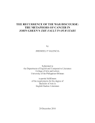 Everything in life could end in tragedy or comedy. Pdf The Recurrence Of The War Discourse The Metaphors Of Cancer In John Green S The Fault In Our Stars