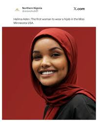 Halima Aden is the first woman to wear a hijab in the Miss Minnesota USA.
