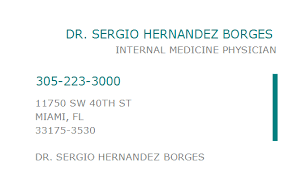 Sergio oliva died on november 12, 2012 in chicago, illinois from apparent kidney failure. 1043600414 Npi Number Dr Sergio Hernandez Borges Miami Fl Npi Registry Medical Coding Library Www Hipaaspace Com C 2021