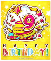 Birthday Wishes For 18 Year Old Cousin Happy 9th Birthday Wishes For 9 Year Old Boy Or Girl Birthday Boy Quotes Happy Birthday Girls Happy Birthday Cousin