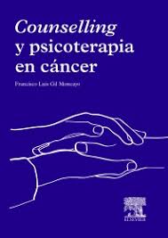 Counselling Y Psicoterapia En Cancer 1st Edition