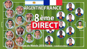 Le jour d'y croire est arrivé. Match France Argentine Suivre En Direct Coupe Du Monde 2018