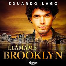 Amazon.com: Llámame Brooklyn (Audible Audio Edition): Eduardo Lago, Albert  Cortés, Lindhardt og Ringhof Forlag AS: Audible Books & Originals