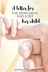 Want to discover art related to motherdaughter? A Letter For The Mom Who Has Lost Her Child Qur An And Hadith