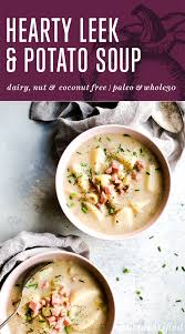 Hearty Dairy Free Leek Potato Soup Meatified Recipe In 2020 Leeks Potato Soup Soup