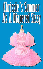 For some reason i can't explain, i became fascinated with the thought of trying on diane's diapers and plastic pants. Chrissie S Summer As A Diapered Sissy Abdl Diaper Fetish Age Play Kindle Edition By Bland Bobby Literature Fiction Kindle Ebooks Amazon Com