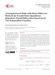 This is an archived it is recommended that students have completed a subject in partial differential equations. Pdf A Computational Study With Finite Difference Methods For Second Order Quasilinear Hyperbolic Partial Differential Equations In Two Independent Variables