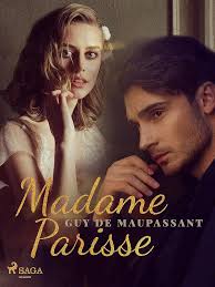 Madame Parisse eBook : de Maupassant, Guy, Henderson, A. E.: Amazon.in:  Kindle Store