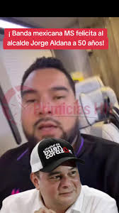 ¡Banda MS Celebra el Cumpleaños del Alcalde Aldana!