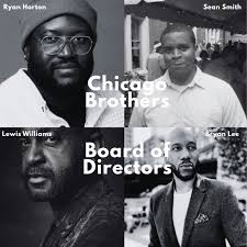Proud to announce the inaugural Board of Directors for the Chicago  Brothers.