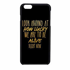 Look around hamilton, hamilton, ohio. Yiyayiya Uniqu Look Around At How Lucky We Are Hamilton Custom Phone Case Cover For Apple Iphone 6 4 7 Inch Tpu Hamilton Phone Case Phone Cases Custom Phone Cases