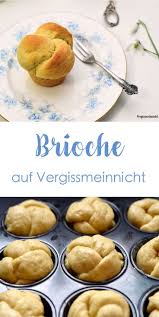 Brioche Vergissmeinnnicht Rezept Lecker Hefegeback Rezepte