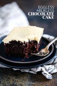 Eggless Milkless Chocolate Cake Cake Recipes Chocolate Recipes Dessert Recipes Easy
