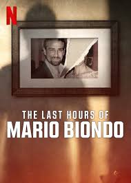 The Last Hours of Mario Biondo (TV Mini Series 2023)
