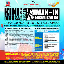 Dalam menguji, membaiki dan menentukur pengalatan elektronik. Permohonan Walk In Ke Diploma Politeknik Kuching Sarawak Facebook