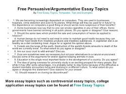 A persuasive essay aims to convince a reader of a specific point of view. Free Essay Topics Tips Templates And Examples
