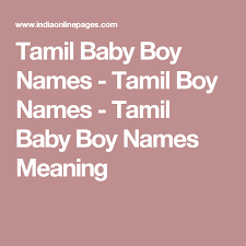 Tamil Baby Boy Names Tamil Boy Names Tamil Baby Boy Names Meaning Tamil Baby Boy Names Baby Boy Names Baby Boy Names Meaning
