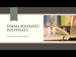 This is intended for people who are studying for technical job… Forma Poloneza Postfixata Youtube