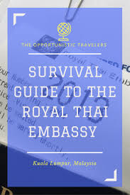 We did not find results for: Survival Guide To The Royal Thai Embassy In Kulala Laumpur