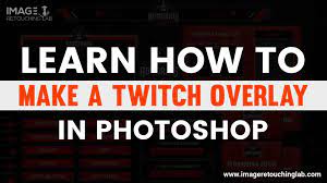A complete guide to creating your own custom twitch overlay or layout in photoshop and how to import it to obs studio for live streaming. How To Make A Twitch Overlay In Photoshop Image Retouching Lab