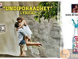 This song is sung by sid sriram ,lyrics are written by kittu lyrics: Undiporaadhey Song Lyrics From Hushaaru Lyrics Tamizha